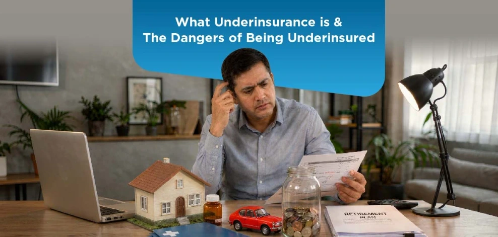 What Is Underinsurance and What Are the Risks of Being Underinsured?