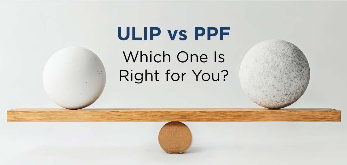 Difference Between ULIP and PPF