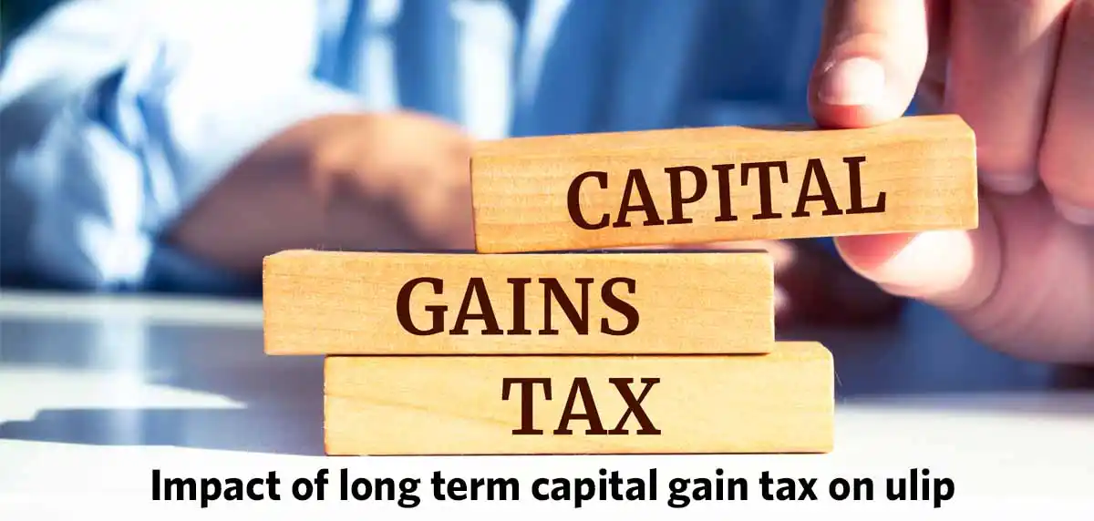 Long-Term Capital Gains Tax on ULIP
