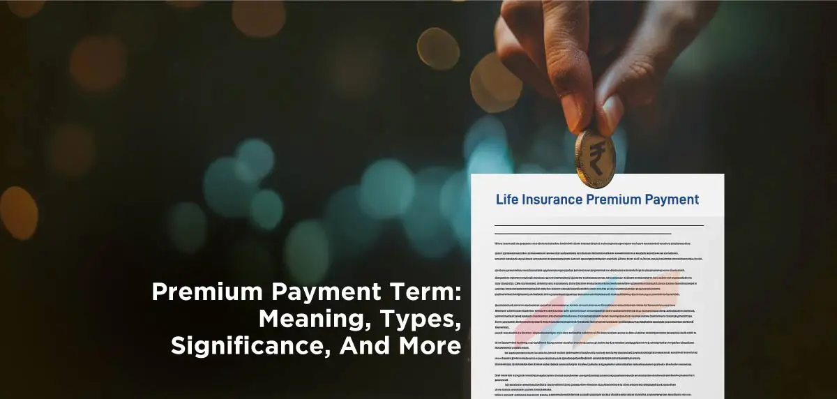Premium Payment Terms