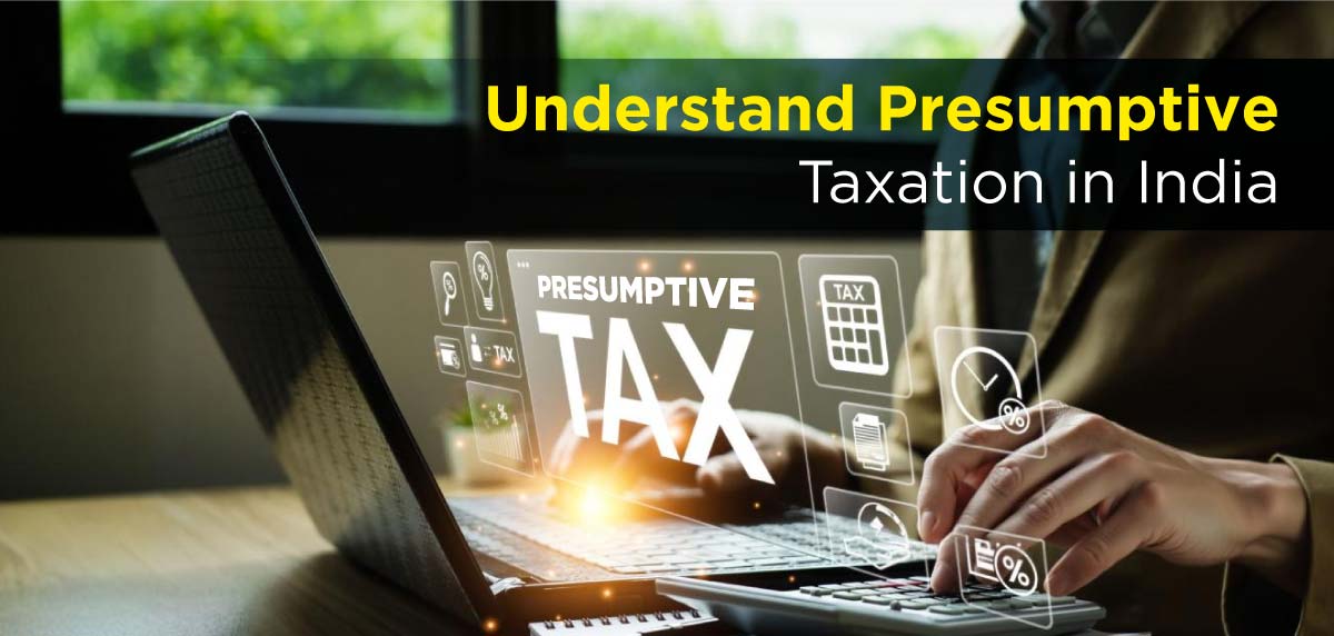 Presumptive Taxation in India