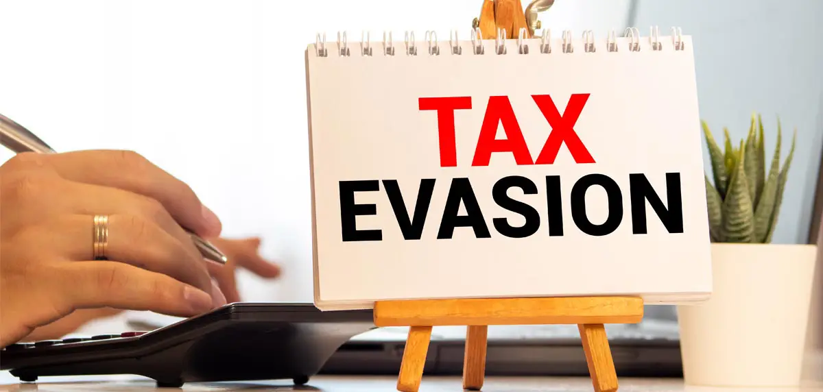 What is Tax Evasion?