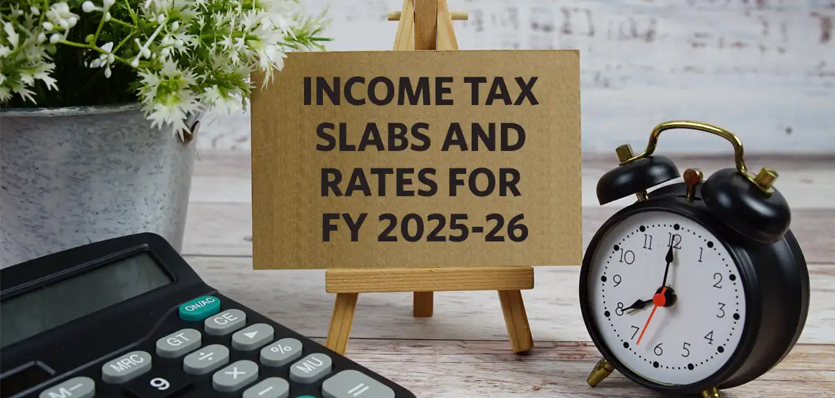  FY 2025-26 के लिए इनकम टैक्स स्लैब