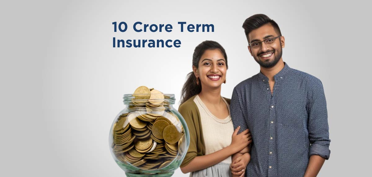 10 Crore Term Insurance
