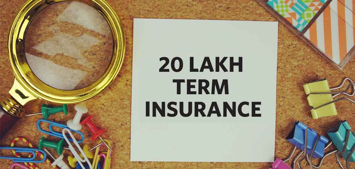 20 Lakh Term Insurance