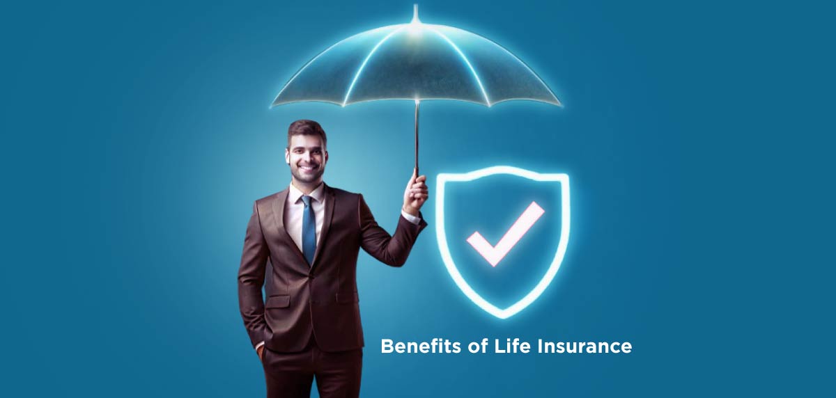 Benefits of Life Insurance